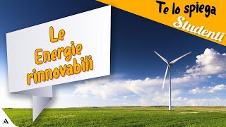 Cosa sono le energie rinnovabili [upl. by Charley396]