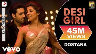 Desi Girl Lyric Video  DostanaJohnAbhishekPriyankaSunidhi Chauhan Vishal Dadlani [upl. by Myra]