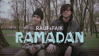 Rauf amp Faik — Ramadan [upl. by Meihar]