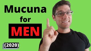 Mucuna Pruriens Benefits for Men 2020 [upl. by Oiredised]