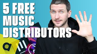 5 FREE Music Distributors That You NEED To Know [upl. by Ennasor644]