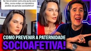 Como Se Prevenir Da Paternidade Socioafetiva E Pensão Socioafetiva [upl. by Rosemaria]