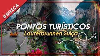 TURISMO EM LAUTERBRUNNEN SUIÇA [upl. by Given470]