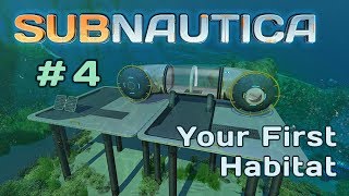 Subnautica Tutorial 4  Building Your First Habitat [upl. by Heimer]