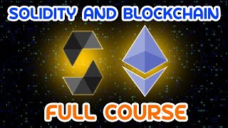 Solidity amp Blockchain Development  Full Tutorial [upl. by Trawets]