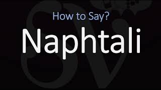 How to Pronounce Naphtali CORRECTLY [upl. by Mehsah941]