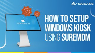 How to Setup a Kiosk Profile on Windows 10 [upl. by Tala604]